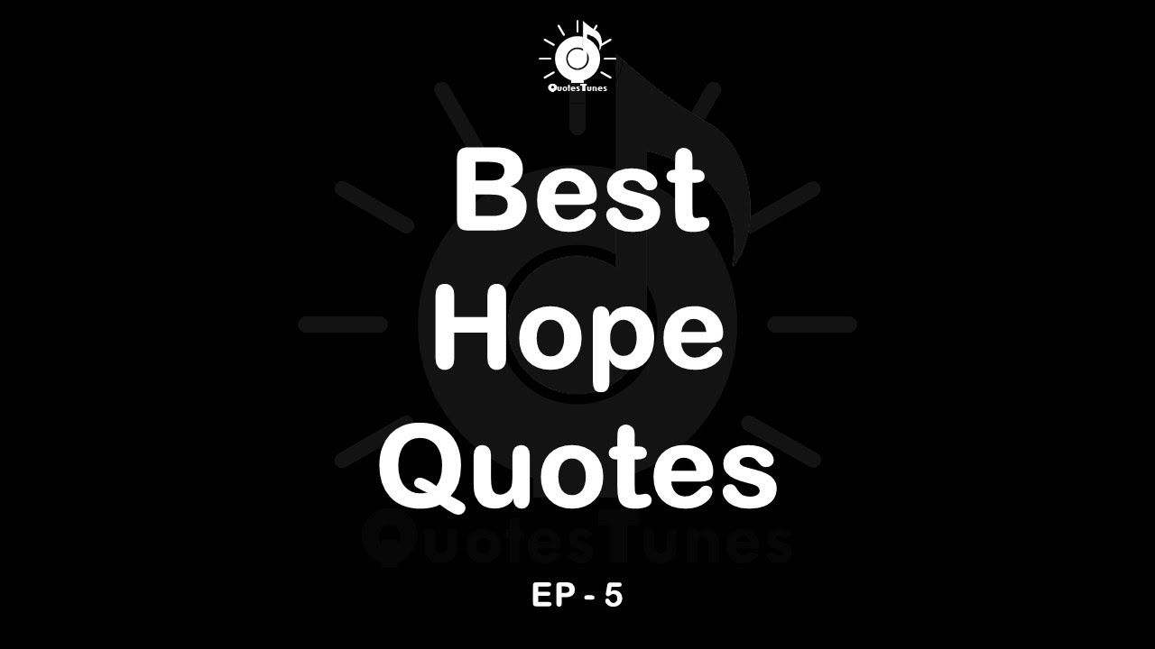 Best Hope Quotes EP 5 QuotesTunes Shorts YouTube