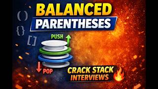 30. Balanced Parentheses Explained Using Stack | Crack Coding Interviews 🔥