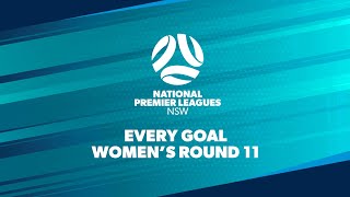 Every Goal - Round 11 - NPL Women's NSW