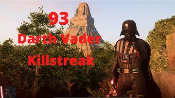 93 MAX Darth Vader Killstreak (Yavin 4) - Star Wars Battlefront 2
