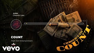 Chronic Law - COUNT (Official Audio)