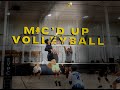 We have 4subs  micd up volleyball  evpc mens episode 1 part 1
