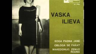Vaska Ilieva - Makedonijo, zemjo rodena