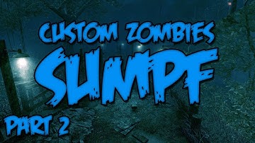 Custom Zombies - Sumpf - Call Of The Dead Type Eastergg!! - Part 2