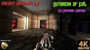 Project Brutality 3.0 - Outbreak - 04 - Command Control #Reshade