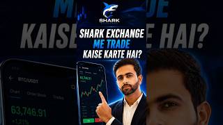 How to Trade on Shark Exchange | Crypto Trading Kaise Karte Hai #shorts