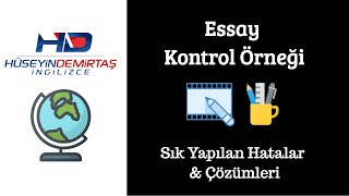 Essay Kontrol Örneği - Writing Akademi