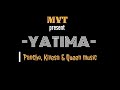 MYT MUSIC YATIMA LYRICS 