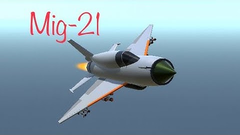 Mig-21 (SimplePlanes)