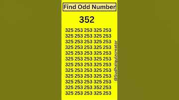 Find Odd Number | Locate 352 #oddnumber #viral #youtubeshorts #trending #tictok  #quiz #math #gk #yt