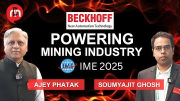 Beckhoff Automation: Powering Mining Industry l IME 2025