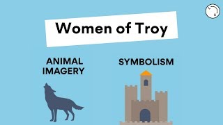Women of Troy | Literary devices in essays | Lisa's Study Guides
