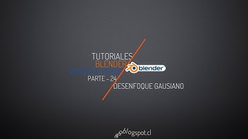 Tutorial #Blender Editor Videos (#VSE) - Parte 24 - Desenfoque Gaussiano