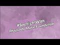 Spotlightwith rhapsody music foundation ft dr sudha raja