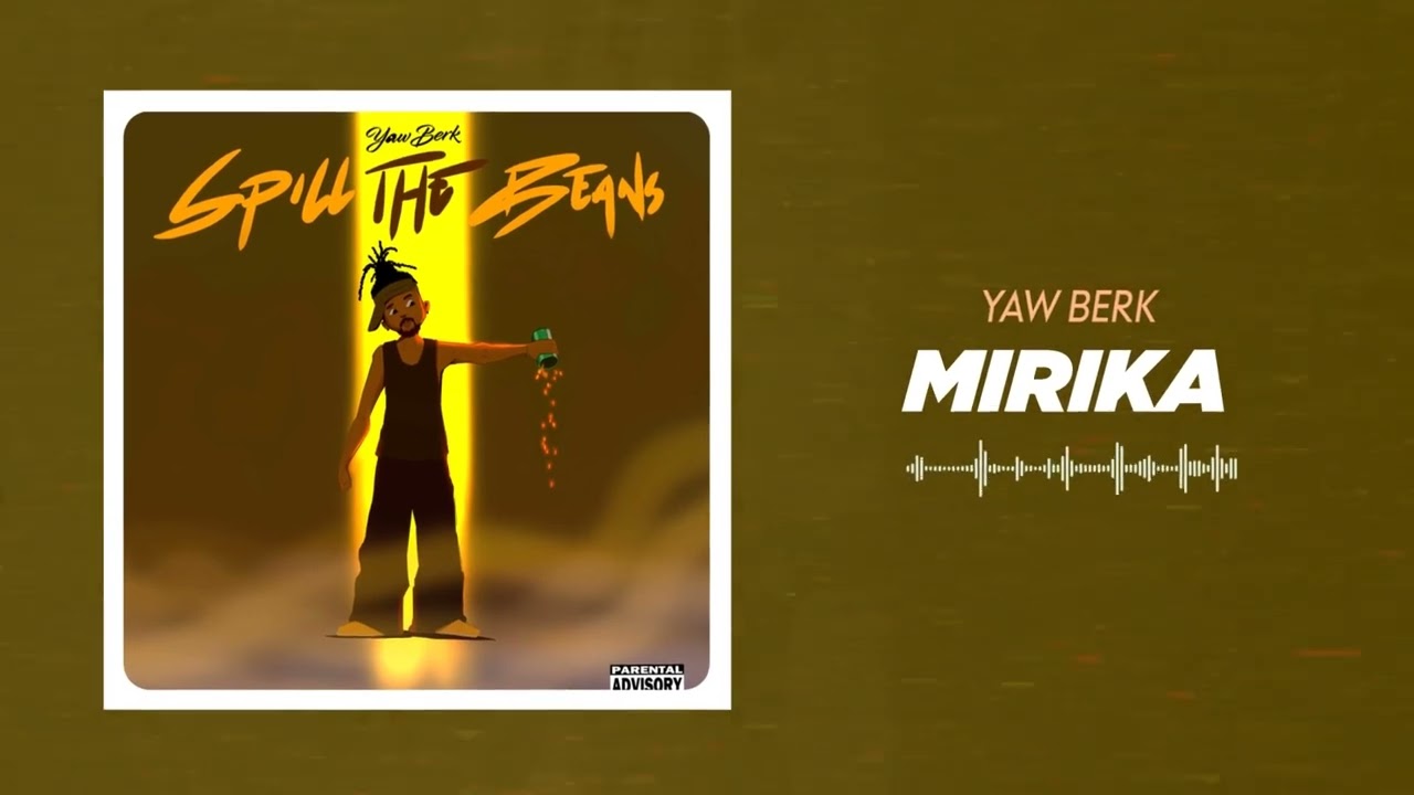 Obejrzyj Yaw Berk - Mirika (Official Audio Slide) w YouTube Obejrzyj Yaw Berk - Mirika (Official Audio Slide) w YouTube
