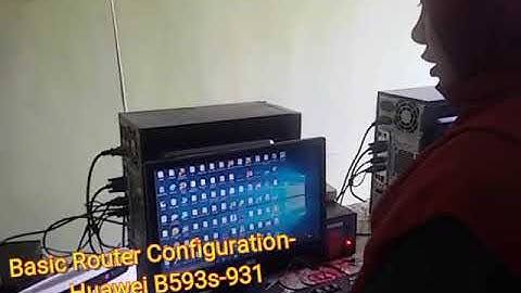 Basic Router Configuration- HUAWEI  B593s-931