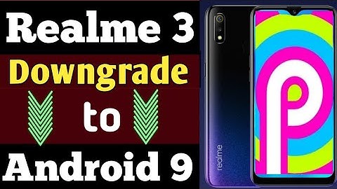 How to Downgrade Realme 3 to Android 9 (Without Computer), Realme 3 Roll Back to Android 9 | ColorOs