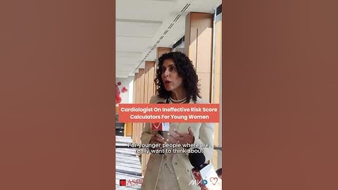 Do our current risk scores work for young women? #cardiology #hearthealth