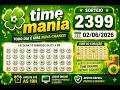 TimeMania - Sorteio 2399 02/06/2026