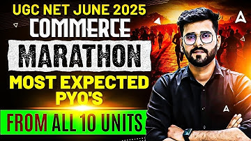 UGC NET Commerce Marathon Class | UGC NET Commerce Most Expected Questions By Dr. Deepesh Sir