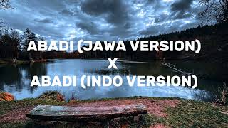 Abadi Jawa Version X Abadi Indo Version - Viral Tik Tok
