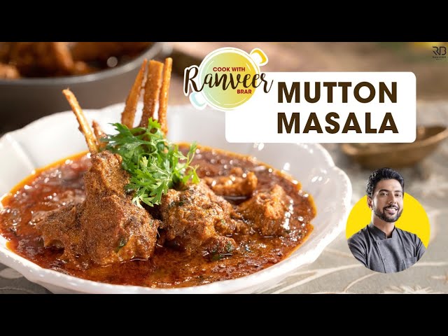 Mutton Masala | मटन चांप मसाला ।masala mutton chops | restaurant style chop masala | Chef Ranveer | Chef Ranveer Brar