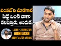 Director abhilash about hero venkat role in loser 2  director abhilash interview  daily culture