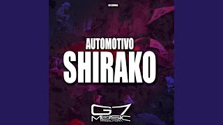 Automotivo Shirako