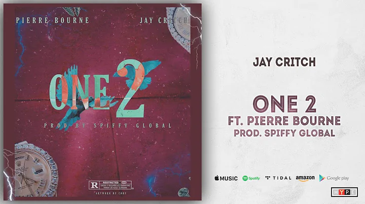Jay Critch - One 2 Ft. Pi'erre Bourne