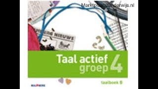 Taal Actief 4 groep 4 thema 4 les 2 een zin