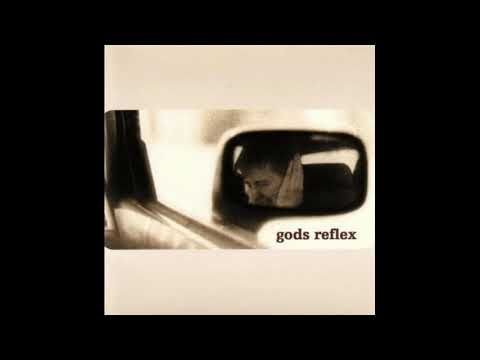 Gods Reflex — Gods Reflex - "The Summer In Between"