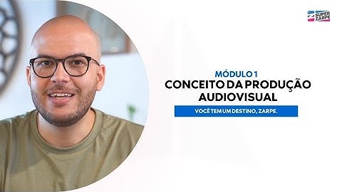 M1 Aula 02 - Conceito da produção audiovisual