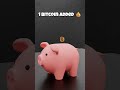 Wish Bitcoin Savings Looked Like This 🪙🐷