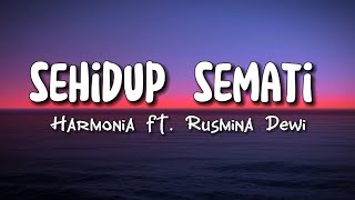 Harmonia Ft Rusmina Dewi - sehidup semati Bali