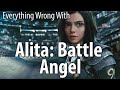 Everything Wrong With Alita: Battle Angel in 17 Minutes or Less