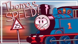 Thomas Speed! but animated