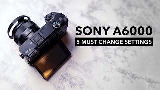 Optimize your Sony a6000 with these 5 settings screenshot 3