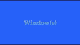 Window(s)