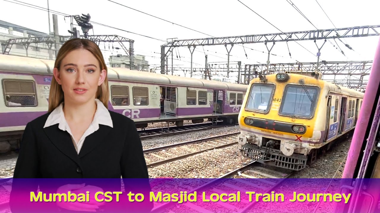 Mumbai CST To Masjid Bunder Local Train Journey Mumbai Local Train mumbai-cst-to-masjid-bunder-local-train-journey-mumbai-local-train