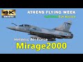 Hellenic Mirage 2000 fighters @ AFW 14/9/2024