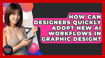 How Can Designers Quickly Adopt New AI Workflows In Graphic Design? - Graphic Design Nerd