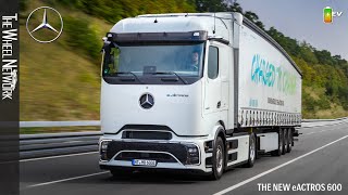 Mercedes-Benz eActros 600 Reveal - All-New Electric Long-Haul Heavy-Duty Truck