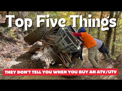 Top Five Things They Don't Tell You When You Buy An ATV/UTV!