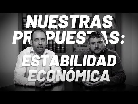 Propuestas para una Argentina Humana. Cap 4: Estabilizar la Economía