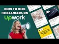 Hiring Freelancers on Upwork To Grow Your Business