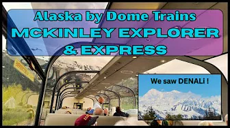Alaska Dome Trains! We saw Denali ! Days 3-4 of Holland America Cruisetour