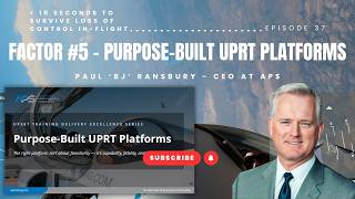 EP-37 | Factor #5 - Purpose-Built Platforms