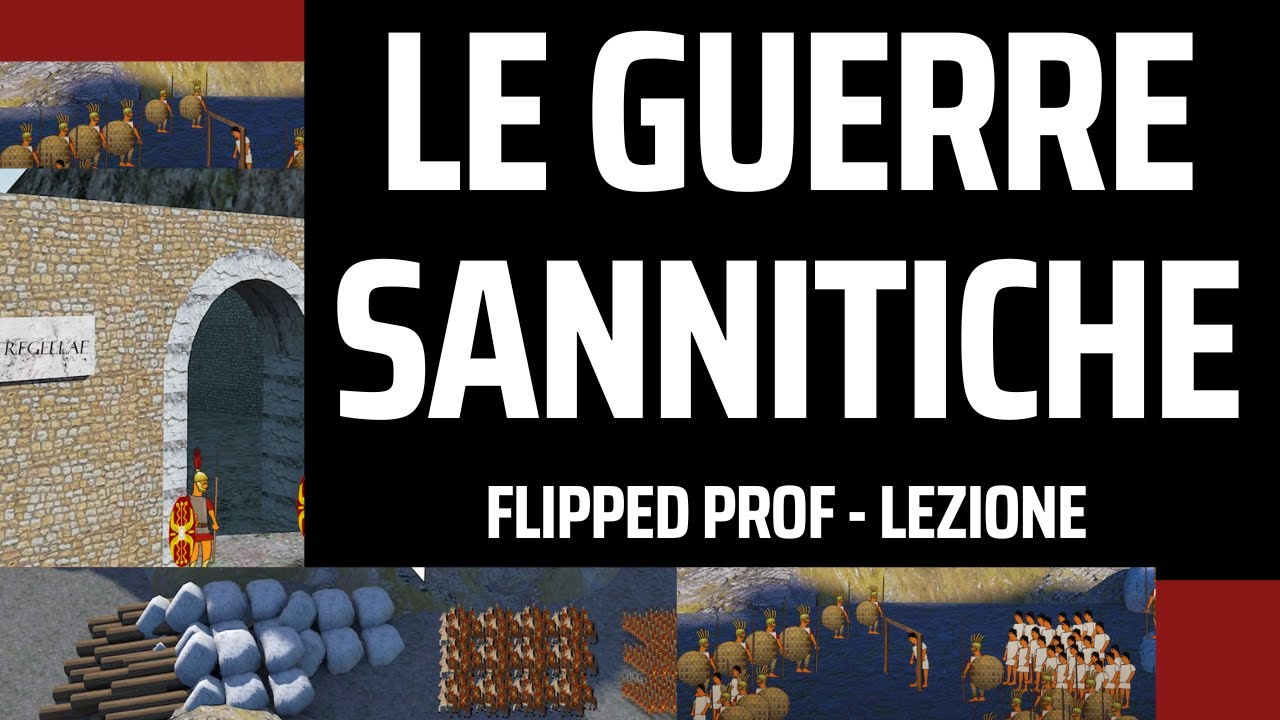 Le guerre Sannitiche in 9 minuti Flipped Classroom YouTube