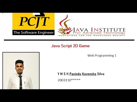 JavaScript 2D Game Development | Java institute |Pasindu Kaveesha