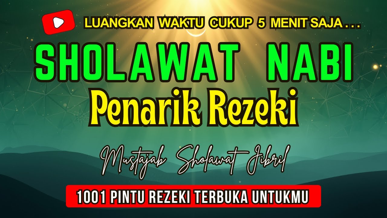 SHOLAWAT JIBRIL PENARIK REZEKI PALING DAHSYAT 🌙 Sholawat Nabi Muhammad SAW, SHOLAWAT PALING MERDU